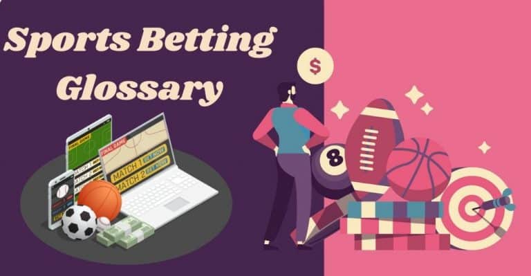 Glossary Of Important Sports Betting Terminology